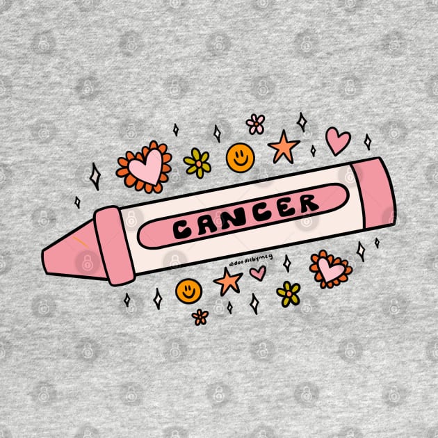 Cancer Crayon by Doodle by Meg